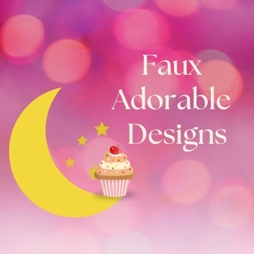 Faux Adorable Designs 